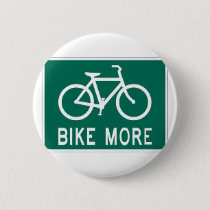 Bike More 2 Inch Round Button