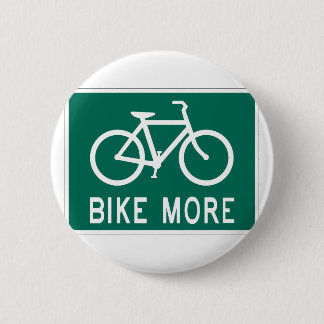 Bike More 2 Inch Round Button