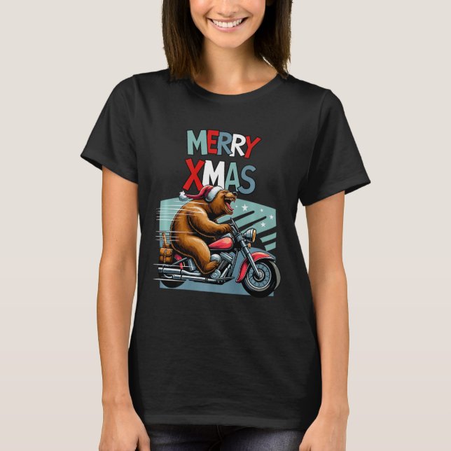 Biker Bear With Christmas Hat Wishes Merry Xmas Fu T-Shirt (Front)