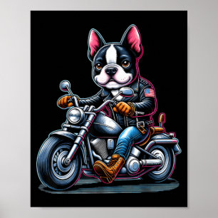 Biker Boston Terrier Dog Riding Motorbike Poster