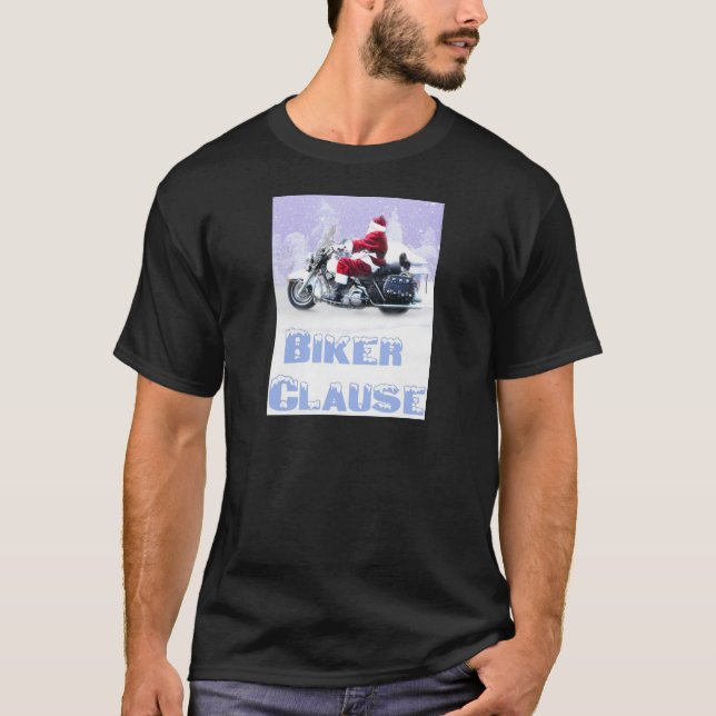 biker clause T-Shirt (Front)