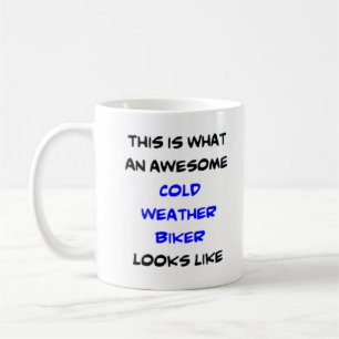 biker cold weather, awesome coffee mug