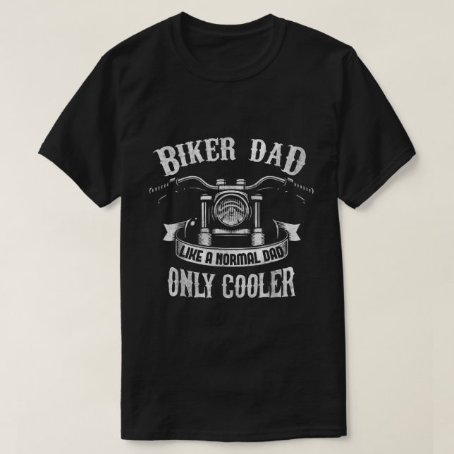 Biker Dad Motorcycle Father's Day Design for Fathe T-Shirt (Design Front)