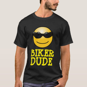 Biker Dude, Motorcycle T-shirts, Funny T-Shirt