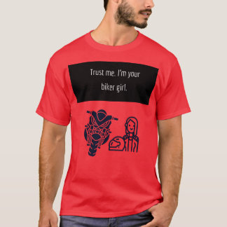 Biker girl T-Shirt