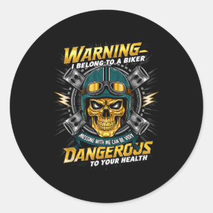 Biker Girlfriend Wife I Belong To A Biker Valentin Classic Round Sticker