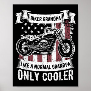 Biker Grandpa Ride Motorcycles Motorcycle Lovers R Poster