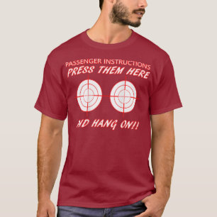 Biker Motorcycle Press Them Here And Hang On T-Shirt