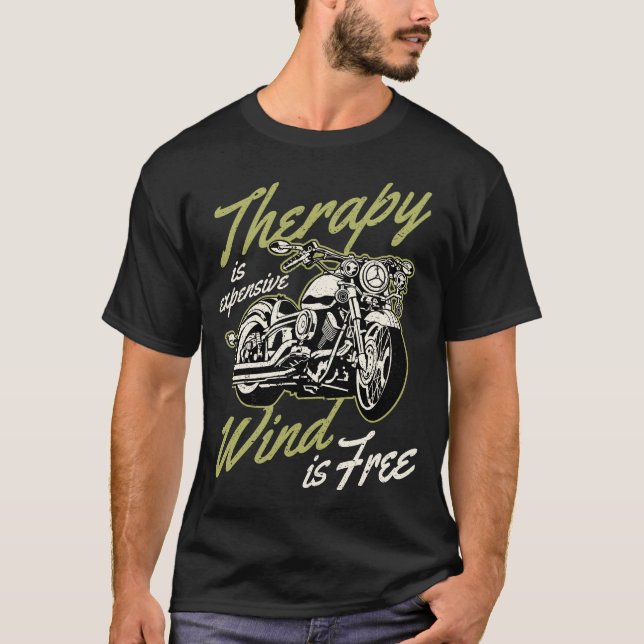 Biker Quotes Funny Motorcycle Rider Saying T-Shirt (Front)