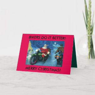 Bikers do it better christmas card.Santa on Harley Holiday Card