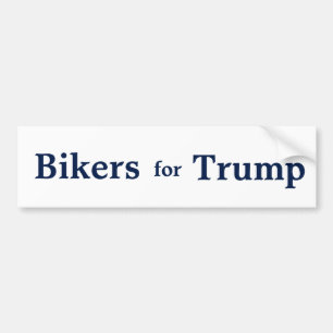 Bikers for Trump Bumper Sticker. Sticker