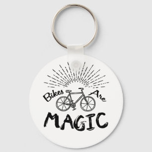Bikes Are Magic Keychain