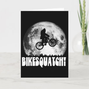 Bikesquatch! Mountain Biking Bigfoot Full Moon Tre Card