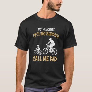 Biking Buddies Call Me Dad Bicycle Mountain Bike T-Shirt