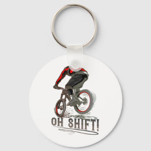 Biking Riding Mtb Mountain Biker Oh Shift Keychain
