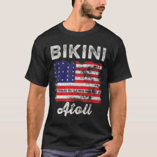 Bikini Atoll Flag Distressed  Men Women Kids  Biki T-Shirt