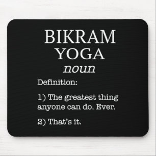 Bikram Yoga Instructor Funny Fake Definition Sayin Mouse Pad