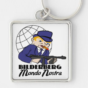 Bilderberg Mondo Nostra Keychain