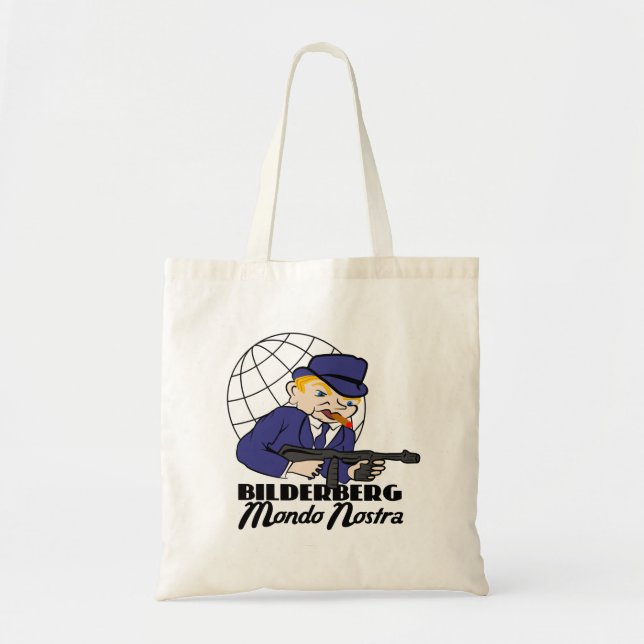 Bilderberg Mondo Nostra Tote Bag (Front)