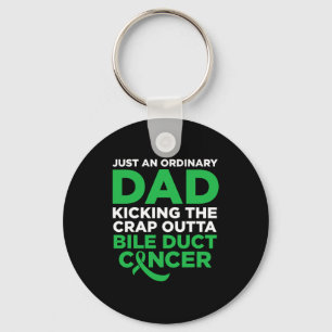 Bile Duct Cancer Fighter Quote For Dad  Keychain