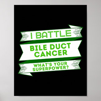 Bile Duct Cancer Superpower Poster