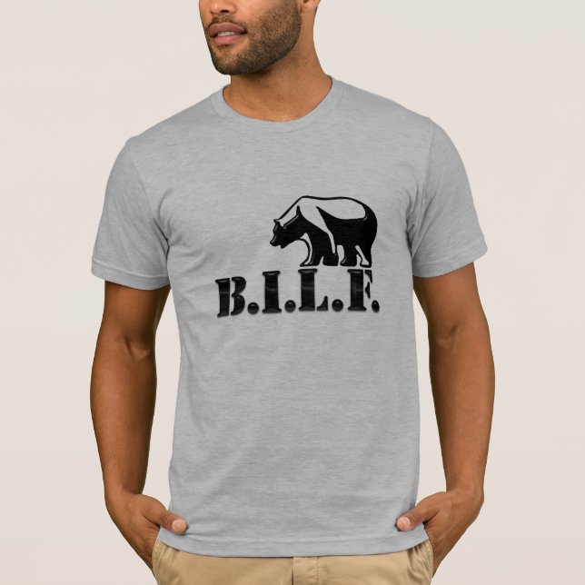 BILF T-Shirt (Front)