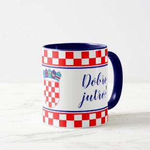 Bilingual Croatian Good Morning Dobro Jutro Mug