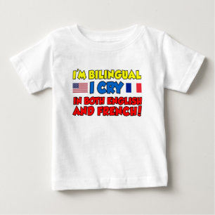 Bilingual Cry English And French Baby T-Shirt