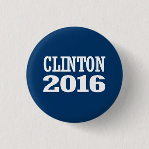 BILL CLINTON 2016 1 INCH ROUND BUTTON