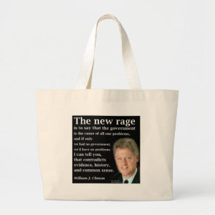 Bill Clinton No Government Quote Large Tote Bag