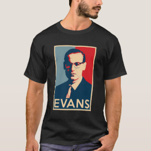 Bill Evans Hope Poster - Greats Of Jazz History T-Shirt