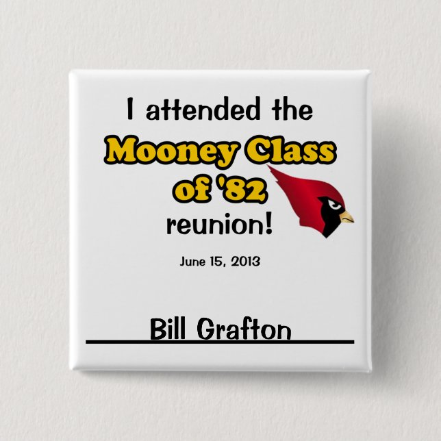 Bill Grafton 2 Inch Square Button (Front)