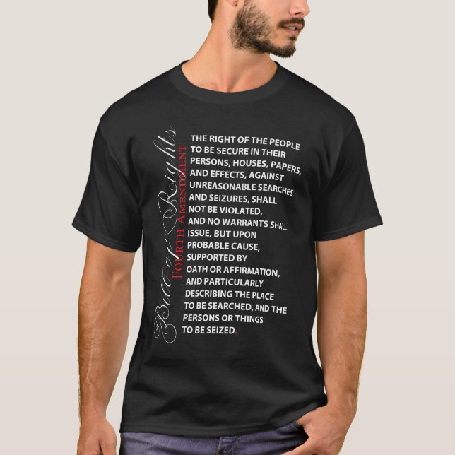 Bill of Rights Fourth Amendment (Black) T-Shirt (Front)