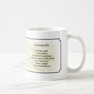 Bill of Rights - Third Amendment Coffee Mug
