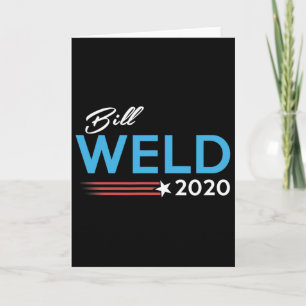 Bill Weld For President Defeat Trump Card