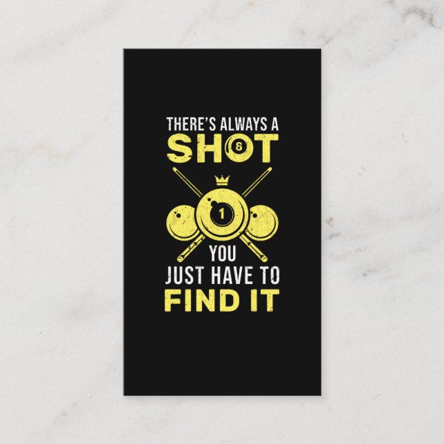 Billard King Funny 8 Ball Quote Business Card (Front)