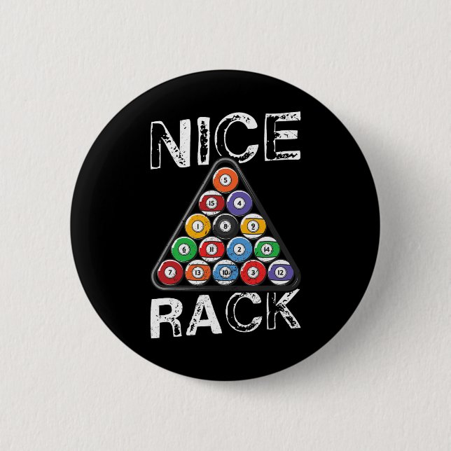 Billard Nice Rack Pool Billiards Humour  2 Inch Round Button (Front)