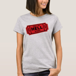 Billet de l'admission une au T-shirt d'ENFER