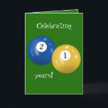 Billiard Balls 21st birthday Card<br><div class="desc">Billiard balls on green for 21st birthday.</div>