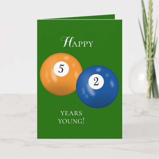 Billiard Balls 52nd birthday Card (Front)