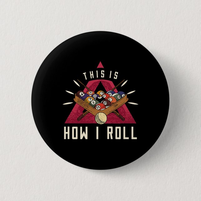Billiard I Roll Billiards Game Snooker Pool Billia 2 Inch Round Button (Front)