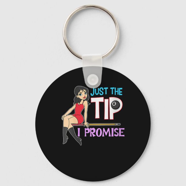 Billiard Lovers | Just The Tip I Promise Keychain (Front)