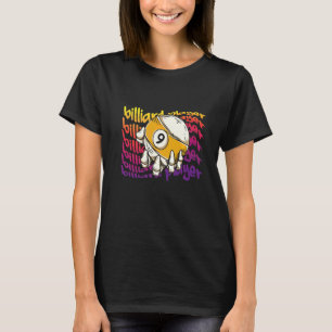 Billiard Player I Pool Billiard I Snooker I Billia T-Shirt