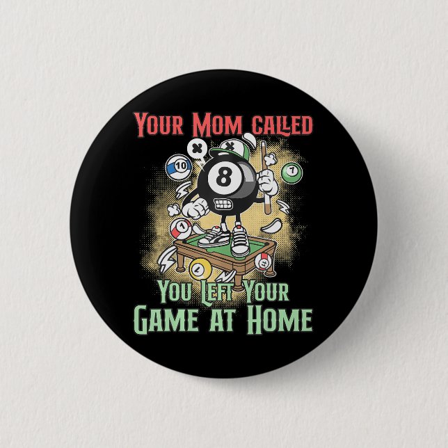 Billiard Player Quote Billard 8-Ball Pool 2 Inch Round Button (Front)