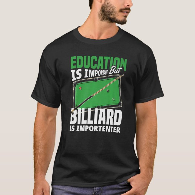 Billiard Player Snooker  Pool Player T-Shirt (Front)