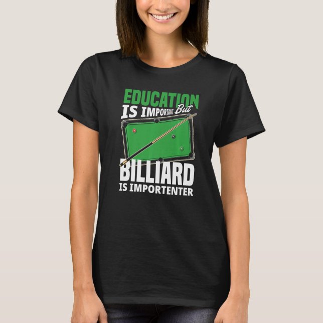 Billiard Player Snooker  Pool Player T-Shirt (Front)