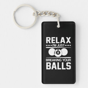 Billiard Pool Player Breaking Your Balls Keychain