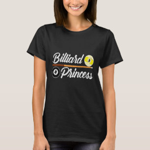 Billiard Princess Funny Pool Snooker Player Graphi T-Shirt