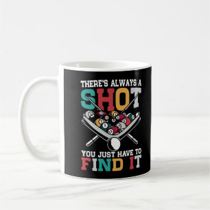 Billiard Quote Funny 8 Ball Player Coffee Mug