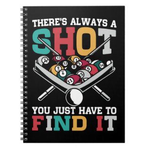 Billiard Quote Funny 8 Ball Player Notebook